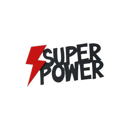 Super Power Sign